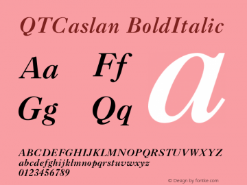 QTCaslan BoldItalic Version 001.000 Font Sample