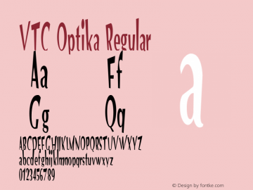 VTC Optika Regular 1999; 1.0, initial release Font Sample