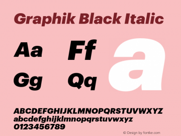 Graphik Black Italic Version 1.001;PS 001.001;hotconv 1.0.57;makeotf.lib2.0.21895图片样张