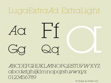 LugaExtraAd ExtraLight 1.0 Tue Dec 27 12:52:54 1994 Font Sample