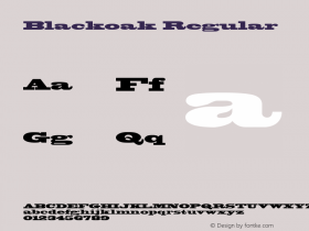 Blackoak Regular V.1.0 Font Sample