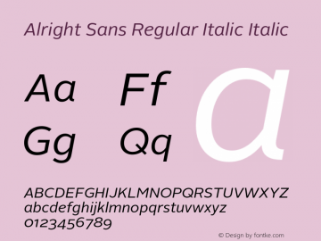 Alright Sans Regular Italic Italic Version 1.003;PS 001.001;hotconv 1.0.57;makeotf.lib2.0.21895图片样张