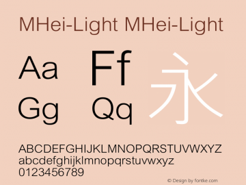 MHei-Light MHei-Light 2.20 Font Sample