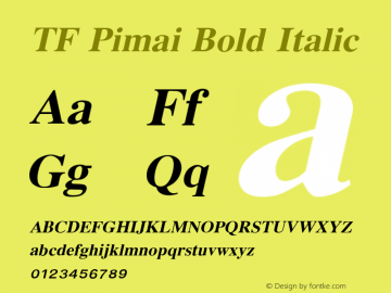 TF Pimai Bold Italic Version 1.000 Font Sample