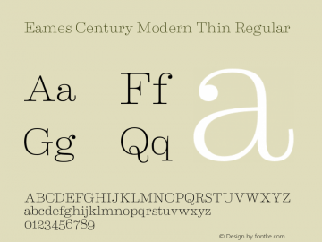 Eames Century Modern Thin Regular Version 1.003;PS 001.003;hotconv 1.0.57;makeotf.lib2.0.21895图片样张