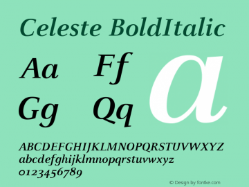 Celeste BoldItalic Version 001.000 Font Sample