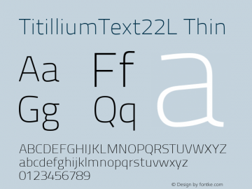 TitilliumText22L Thin 1.000 Font Sample