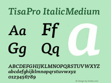 TisaPro ItalicMedium 001.001 Font Sample