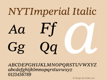 NYTImperial Italic Version 001.000 Font Sample
