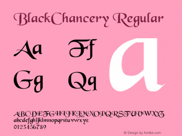 BlackChancery Regular Converted from C:\TTFONTS\BLACKCHA.TF1 by ALLTYPE Font Sample