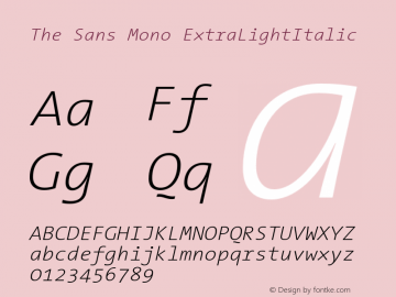 The Sans Mono ExtraLightItalic Version 001.000图片样张