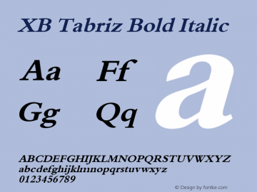 XB Tabriz Bold Italic Version 4.000 2007 initial release图片样张