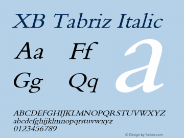 XB Tabriz Italic Version 4.000 2007 initial release Font Sample