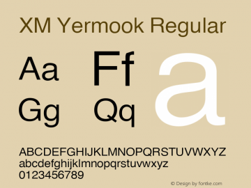 XM Yermook Regular Version 7.004 2007 Font Sample