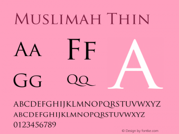 Muslimah Thin Version 1.000 2010 initial release Font Sample