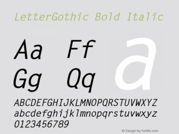 LetterGothic Bold Italic Altsys Fontographer 3.5  4/10/93 Font Sample