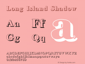 Long Island Shadow Version 001.023 Font Sample