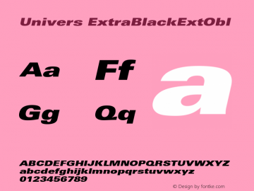Univers ExtraBlackExtObl Version 001.000 Font Sample