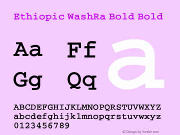 Ethiopic WashRa Bold Bold Version 4.0; 2006; initial release图片样张