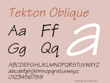 Tekton Oblique 001.001 Font Sample
