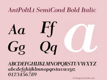 AntPoltLt SemiCond Bold Italic Version 1.101;PS 1.101;hotconv 1.0.49;makeotf.lib2.0.14853图片样张