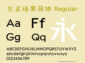 方正经黑简体 Regular Version 1.000;PS 1;hotconv 1.0.50;makeotf.lib2.0.16970 DEVELOPMENT Font Sample