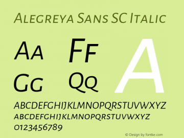 Alegreya Sans SC Italic Version 1.000;PS 001.000;hotconv 1.0.70;makeotf.lib2.5.58329 DEVELOPMENT; ttfautohint (v0.97) -l 8 -r 50 -G 200 -x 17 -f dflt -w G -W Font Sample