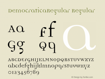 DemocraticaRegular Regular Macromedia Fontographer 4.1 12/21/96 Font Sample