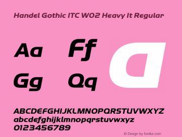 Handel Gothic ITC W02 Heavy It Regular Version 1.00图片样张