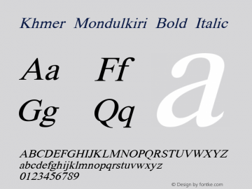 Khmer Mondulkiri Bold Italic Version 5.300; 2010图片样张