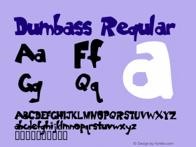 Dumbass Regular You Dumbass 9-26-97 Font Sample