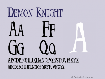 Demon Knight Version 001.000 Font Sample