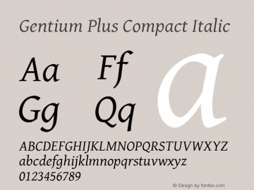 Gentium Plus Compact Italic Version 1.508; 2011; Maintenance release ; LnSpcTght Font Sample
