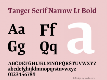 Tanger Serif Narrow Lt Bold Version 3.000 Font Sample