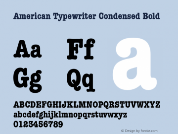 American Typewriter Condensed Bold Unknown Font Sample