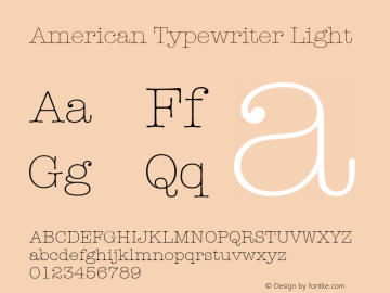 American Typewriter Light Unknown Font Sample