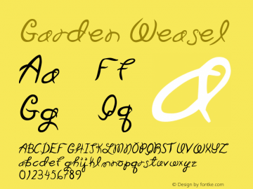 Garden Weasel Macromedia Fontographer 4.1 25/05/99 Font Sample