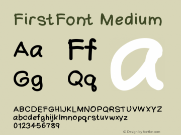 FirstFont Medium Version 001.000 Font Sample