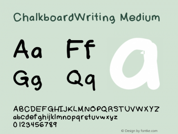 ChalkboardWriting Medium Version 001.000 Font Sample