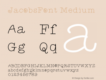 JacobsFont Medium Version 001.000 Font Sample
