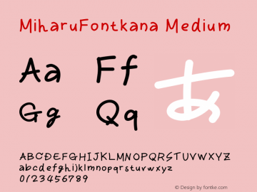 MiharuFontkana Medium Version 001.000 Font Sample