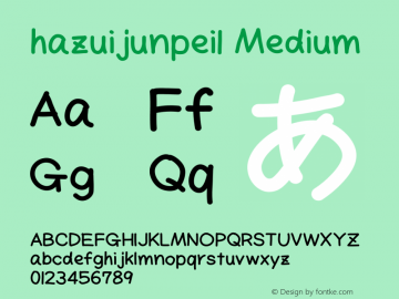 hazuijunpei1 Medium Version 001.000 Font Sample