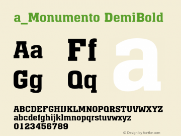 a_Monumento DemiBold Macromedia Fontographer 4.1 19.10.97 Font Sample