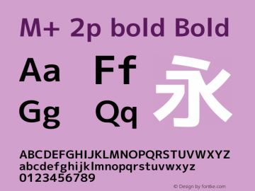 M+ 2p bold Bold Version 1.059.20150529 Font Sample