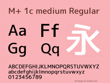 M+ 1c medium Regular Version 1.059.20150110 Font Sample