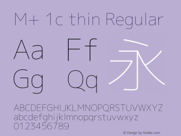 M+ 1c thin Regular Version 1.059.20150529 Font Sample