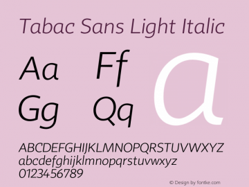 Tabac Sans Light Italic Version 001.000图片样张