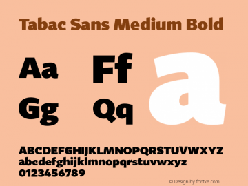 Tabac Sans Medium Bold Version 001.000图片样张