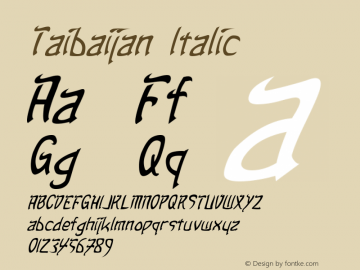 Taibaijan Italic Version 1.10 May 6, 2015图片样张