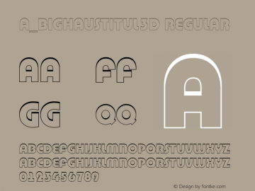 a_BighausTitul3D Regular 01.01 Font Sample